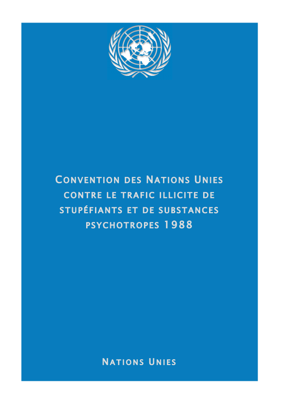 Convention des Nations Unies contre le trafic illicite de stupéfiants et de substances psychotropes