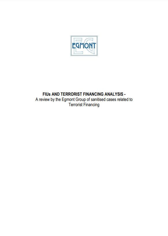 	FIUs and Terrorist Financing Analysis Report: revue par le groupe Egmont de 22 cas banalisés relatifs au financement du terrorisme